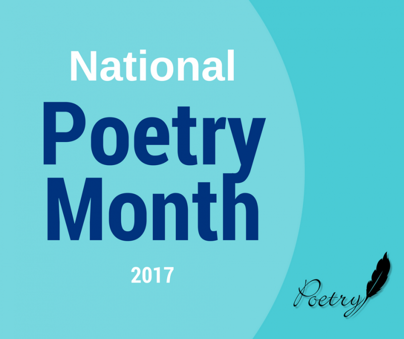 National Poetry Month 2017