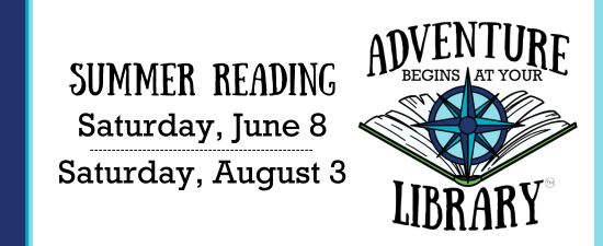 Summer Reading begins at the Van Buren District Library June 8 through August 3